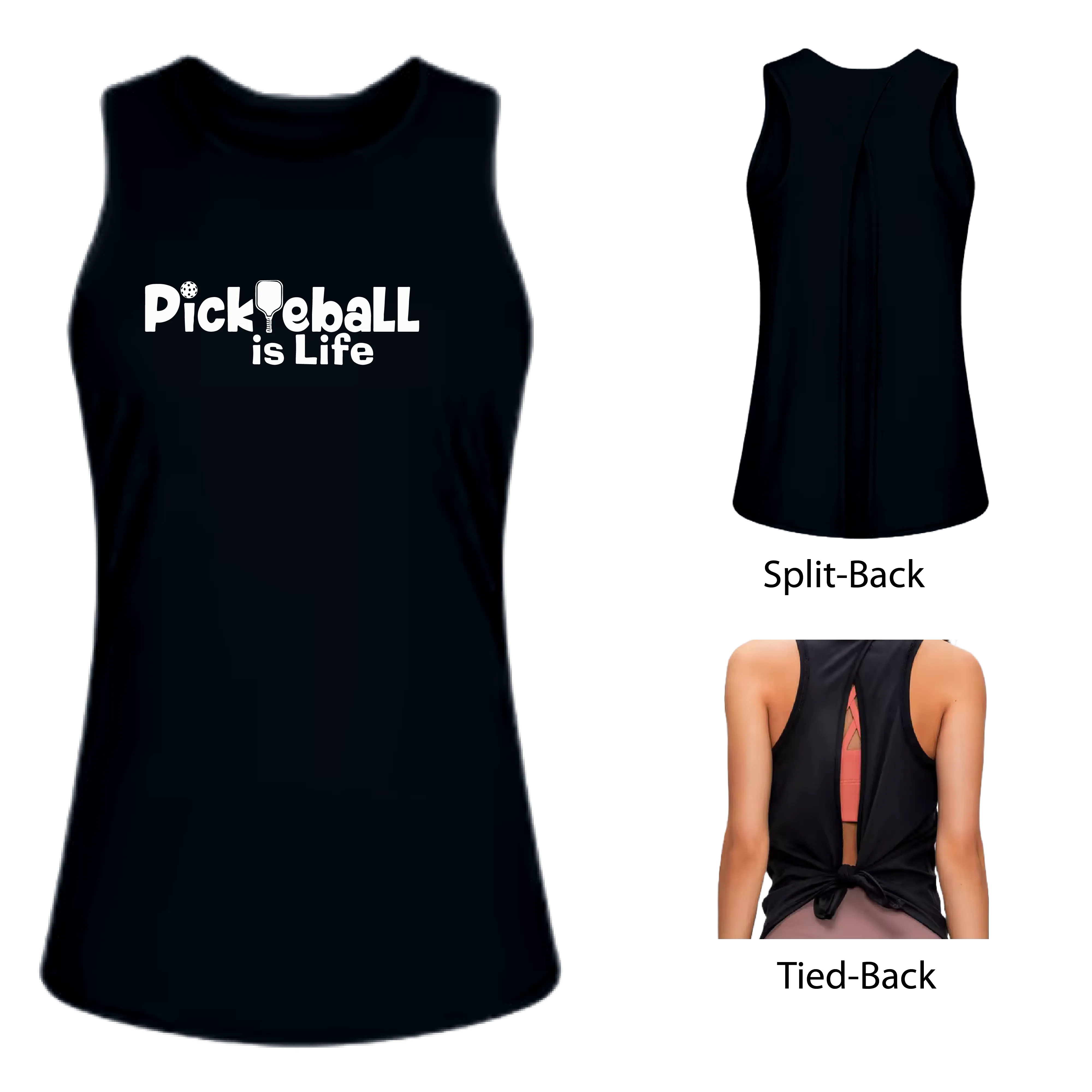 Pickleball is Life | Women's Split Back or Tied Back Pickleball Tank | 80/20 Nylon Spandex Mix